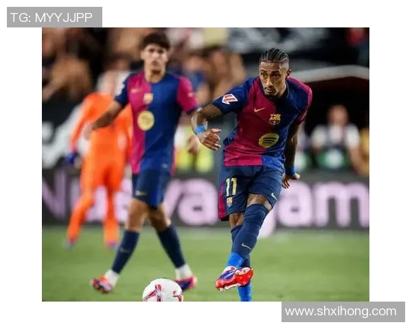 西甲联赛巴萨拉菲尼亚缺阵奥萨苏纳主帅坚定立场不动摇